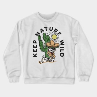 Keep Nature Wild Crewneck Sweatshirt